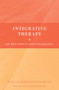 Integrative Therapy (100 Key Points and Techniques) - 9780415413770 by Maria Gilbert, Vanja Orlans, 9780415413770