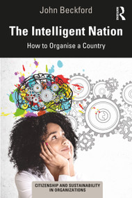 The Intelligent Nation (How to Organise a Country) - 9780367430573 by John Beckford, 9780367430573