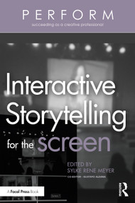 Interactive Storytelling for the Screen - 9780367819972 by Sylke Rene Meyer, 9780367819972