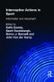 Interceptive Actions in Sport (Information and Movement) by Simon Bennett, Keith Davids, Geert J.P. Savelsbergh, John van der Kamp, 9780415241533