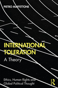 International Toleration (A Theory) - 9780367442521 by Pietro Maffettone, 9780367442521