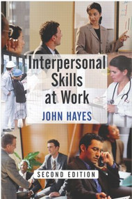 Interpersonal Skills at Work - 9780415227766 by John Hayes, 9780415227766