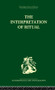 The Interpretation of Ritual by J.S. La Fontaine, 9780415513982