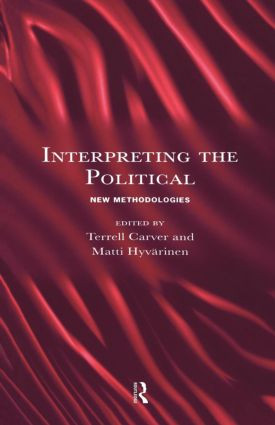Interpreting the Political (New Methodologies) - 9780415131957 by Terrell Carver, Matti Hyvarinen, 9780415131957