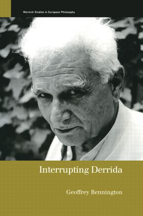 Interrupting Derrida by Geoffrey Bennington, 9780415224277