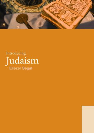 Introducing Judaism - 9780415440097 by Eliezer Segal, 9780415440097