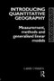 Introducing Quantitative Geography (Measurement, Methods and Generalised Linear Models) by Larry O'Brien, 9780415075589