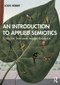 An Introduction to Applied Semiotics (Tools for Text and Image Analysis) - 9780367351120 by Louis Hébert, Julie Tabler, 9780367351120