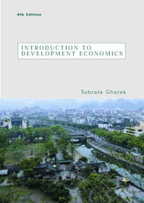 Introduction to Development Economics by Subrata Ghatak, 9780415280761