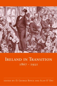 Ireland in Transition, 1867-1921 - 9780415332583 by D. George Boyce, Alan O'Day, 9780415332583
