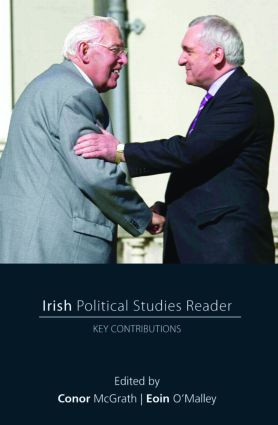 Irish Political Studies Reader (Key Contributions) - 9780415446488 by Conor McGrath, Eoin O'Malley, 9780415446488