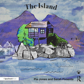 The Island (For Children With A Parent Living With Depression) by Pia Jones, Sarah Pimenta, 9780367491987