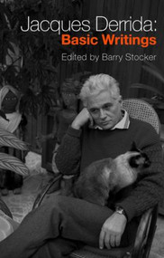 Jacques Derrida: Basic Writings - 9780415366434 by Barry Stocker, 9780415366434