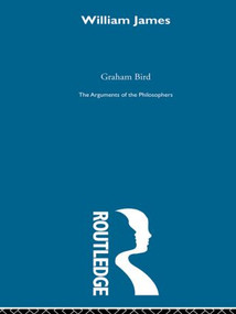 James-Arg Philosophers by Graham Bird, 9780415487856