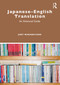 Japanese-English Translation (An Advanced Guide) - 9780367863333 by Judy Wakabayashi, 9780367863333