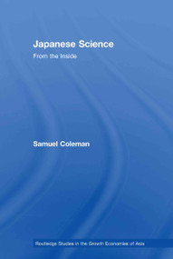 Japanese Science (From the Inside) - 9780415510585 by Samuel Coleman, 9780415510585