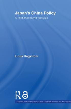 Japan's China Policy (A Relational Power Analysis) - 9780415438995 by Linus Hagström, 9780415438995