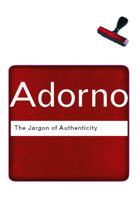 The Jargon of Authenticity - 9780415289917 by Theodor Adorno, 9780415289917