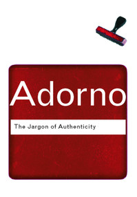 The Jargon of Authenticity - 9780415289917 by Theodor Adorno, 9780415289917