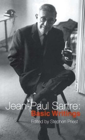 Jean-Paul Sartre: Basic Writings - 9780415213684 by Stephen Priest, 9780415213684