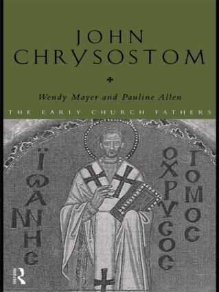 John Chrysostom - 9780415182539 by Pauline Allen, Wendy Mayer, 9780415182539