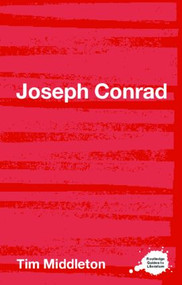 Joseph Conrad - 9780415268523 by Tim Middleton, 9780415268523
