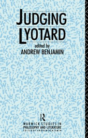Judging Lyotard - 9780415052573 by Andrew Benjamin, 9780415052573