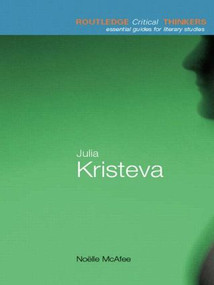 Julia Kristeva - 9780415250092 by Noelle McAfee, 9780415250092