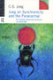 Jung on Synchronicity and the Paranormal - 9780415155090 by C.G. Jung, Roderick Main, 9780415155090