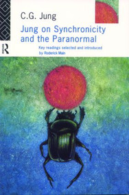 Jung on Synchronicity and the Paranormal - 9780415155090 by C.G. Jung, Roderick Main, 9780415155090