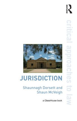Jurisdiction - 9780415471657 by Shaunnagh Dorsett, Shaun McVeigh, 9780415471657