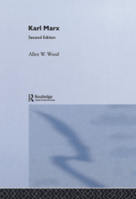 Karl Marx - 9780415649483 by Allen Wood, 9780415649483