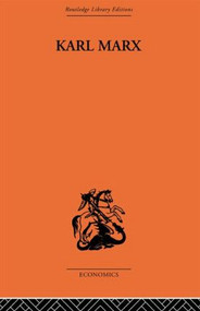 Karl Marx: The Story of His Life by Franz Mehring, 9780415607261
