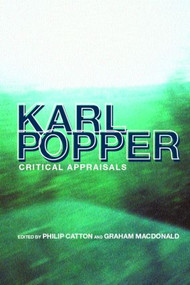 Karl Popper (Critical Appraisals) - 9780415319713 by Philip Catton, Graham MacDonald, 9780415319713