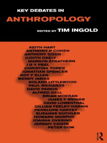 Key Debates in Anthropology - 9780415150200 by Tim Ingold, 9780415150200