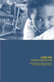 Labeling (Pedagogy and Politics) - 9780415230872 by Glenn Hudak, Paul Kihn, 9780415230872