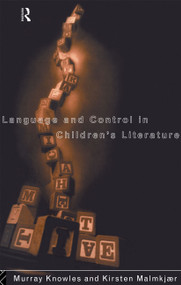 Language and Control in Children's Literature - 9780415086257 by Murray Knowles, Kirsten Malmkjaer, 9780415086257