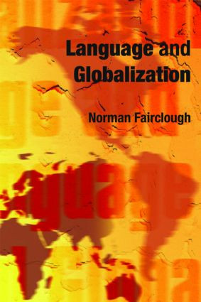 Language and Globalization - 9780415317658 by Norman Fairclough, 9780415317658