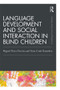 Language Development and Social Interaction in Blind Children - 9780367895426 by Miguel Perez Pereira, Gina Conti-Ramsden, 9780367895426
