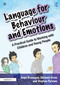 Language for Behaviour and Emotions (A Practical Guide to Working with Children and Young People) - 9780367331832 by Anna Branagan, Melanie Cross, Stephen Parsons, 9780367331832