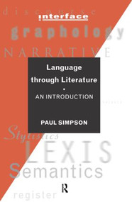 Language Through Literature (An Introduction) - 9780415149648 by Paul Simpson, 9780415149648