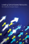 Leading School-based Networks - 9780415464659 by Mark Hadfield, Christopher Chapman, 9780415464659