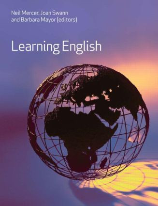 Learning English by Neil Mercer, Joan Swann, Barbara Mayor, 9780415376877
