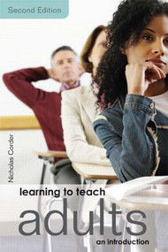 Learning to Teach Adults (An Introduction) by Nicholas Corder, 9780415423632