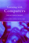 Learning with Computers (Analysing Productive Interactions) by Paul Light, Karen Littleton, 9780415142861