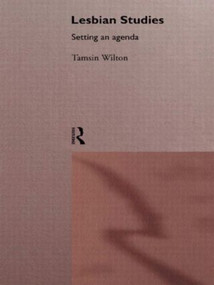 Lesbian Studies: Setting an Agenda - 9780415086561 by Tamsin Wilton, 9780415086561
