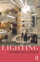 Lighting: Interior and Exterior by Robert Bean, 9780415644570