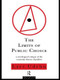 The Limits of Public Choice (A Sociological Critique of the Economic Theory of Politics) by Lars Udehn, 9780415125123