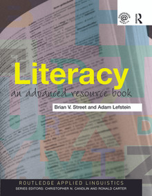 Literacy (An Advanced Resource Book for Students) - 9780415291811 by Brian V. Street, Adam Lefstein, 9780415291811