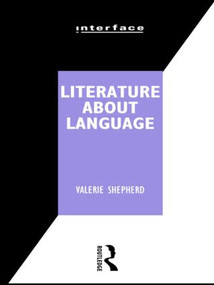 Literature About Language by Valerie Shepard, 9780415069977